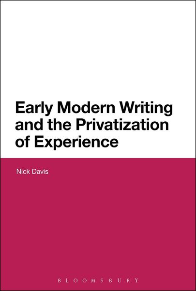 Produktbild: Early Modern Writing and the Privatization of Experience