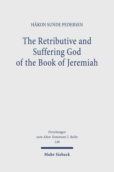 Produktbild: The Retributive and Suffering God of the Book of Jeremiah