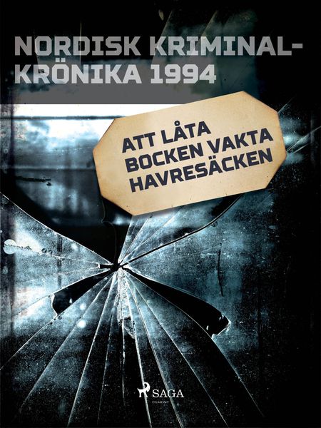 Produktbild: Att l&aring;ta bocken vakta havres&auml;cken