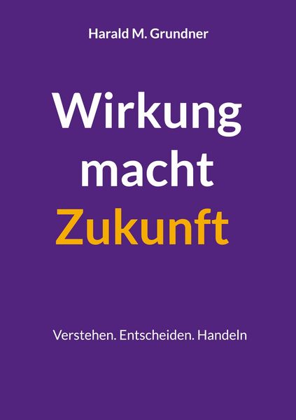 Produktbild: Wirkung macht Zukunft