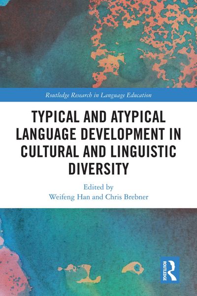 Produktbild: Typical and Atypical Language Development in Cultural and Linguistic Diversity