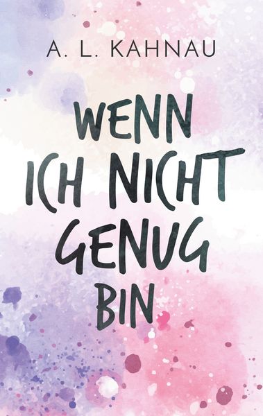 Produktbild: Wenn ich nicht genug bin