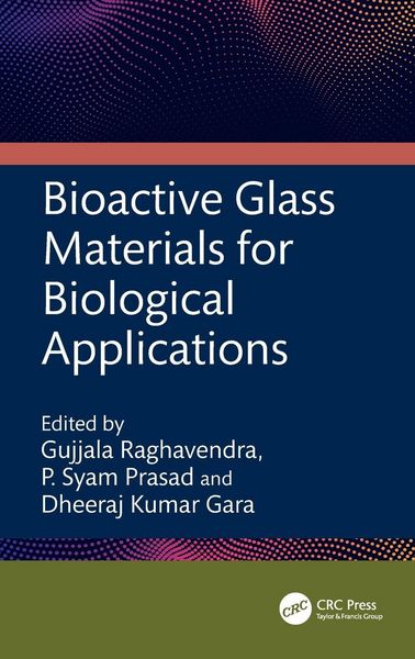 Produktbild: Bioactive Glass Materials for Biological Applications