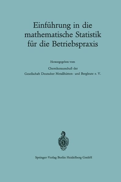 Produktbild: Einf&uuml;hrung in die mathematische Statistik f&uuml;r die Betriebspraxis