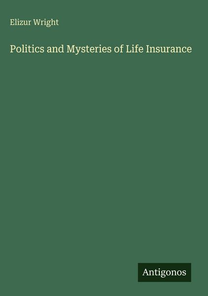 Produktbild: Politics and Mysteries of Life Insurance