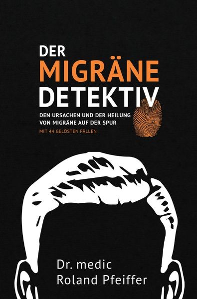 Produktbild: Der Migr&auml;ne-Detektiv