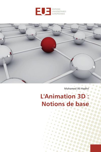 Produktbild: L'Animation 3D : Notions de base
