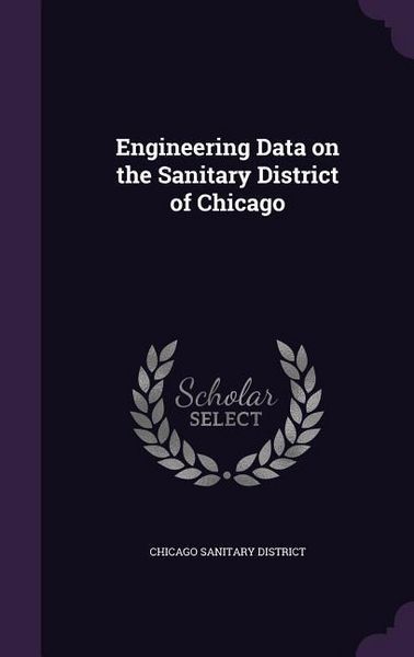 Produktbild: Engineering Data on the Sanitary District of Chicago