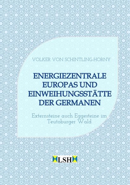 Produktbild: Energiezentrale Europas und Einweihungsst&auml;tte der Germanen
