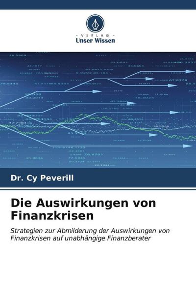 Produktbild: Die Auswirkungen von Finanzkrisen