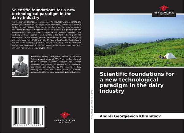 Produktbild: Scientific foundations for a new technological paradigm in the dairy industry