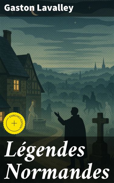 Produktbild: L&eacute;gendes Normandes