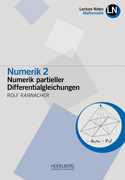 Numerik 2, Taschenbuch von Rolf Rannacher, Heidelberg University Publishing, 9783946054382