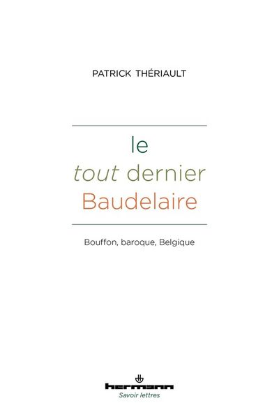 Produktbild: Le tout dernier baudelaire