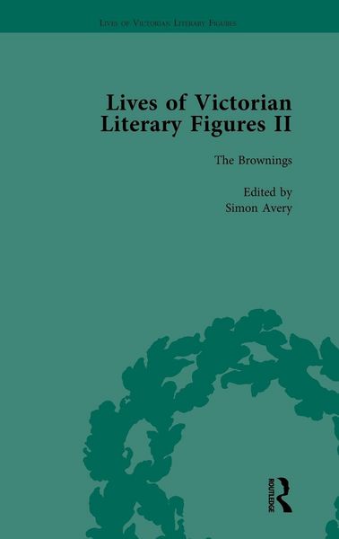 Produktbild: Lives of Victorian Literary Figures, Part II, Volume 1