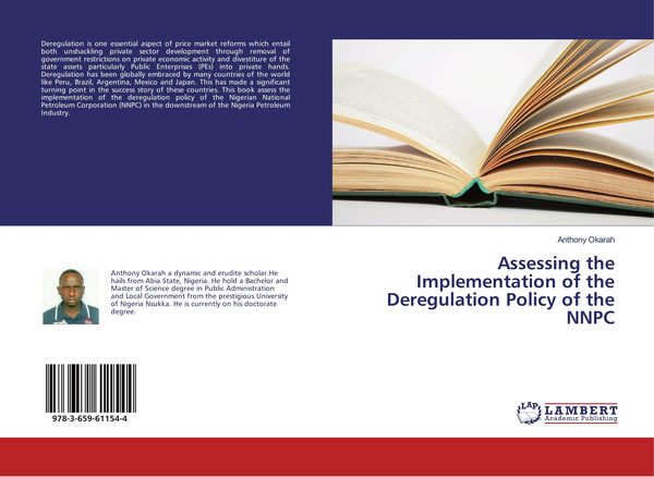 Produktbild: Assessing the Implementation of the Deregulation Policy of the NNPC