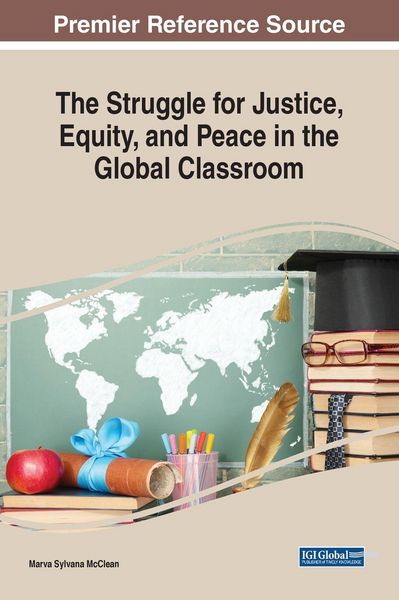 Produktbild: The Struggle for Justice, Equity, and Peace in the Global Classroom