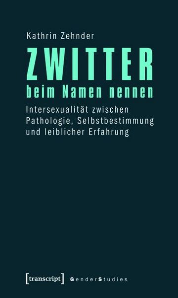 Produktbild: Zwitter beim Namen nennen