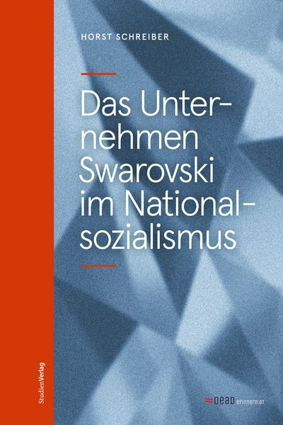 Produktbild: Das Unternehmen Swarovski im Nationalsozialismus