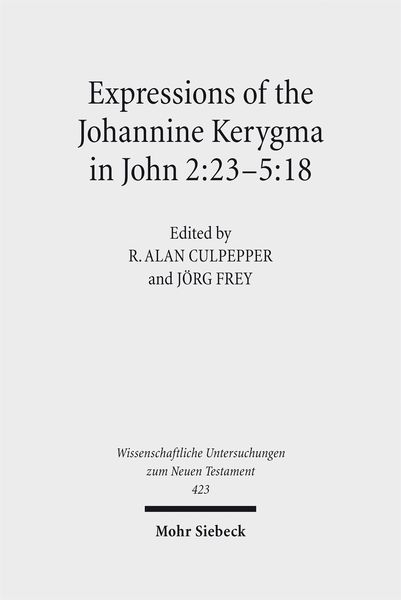 Produktbild: Expressions of the Johannine Kerygma in John 2:23-5:18