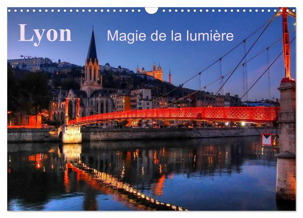 Produktbild: Lyon Magie de la lumi&egrave;re (Calendrier mural 2026 DIN A3 vertical), CALVENDO calendrier mensuel