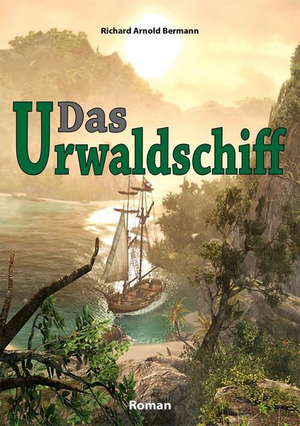 Produktbild: Das Urwaldschiff