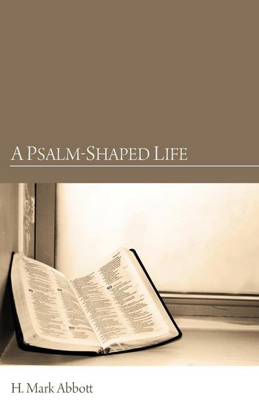 Produktbild: A Psalm-Shaped Life