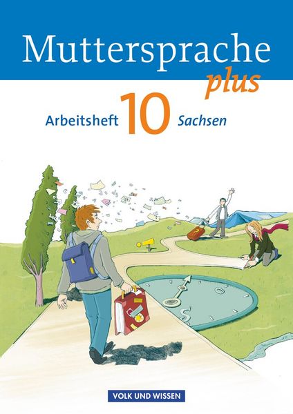 Produktbild: Muttersprache plus 10. Schuljahr - Arbeitsheft Sachsen
