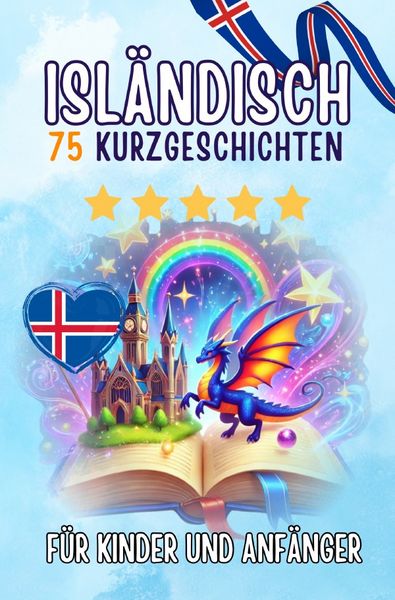 Produktbild: Zweisprachige Kurzgeschichten: Deutsch-Isl&auml;ndisch