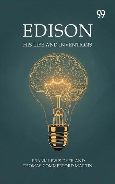 Produktbild: Edison His Life And Inventions