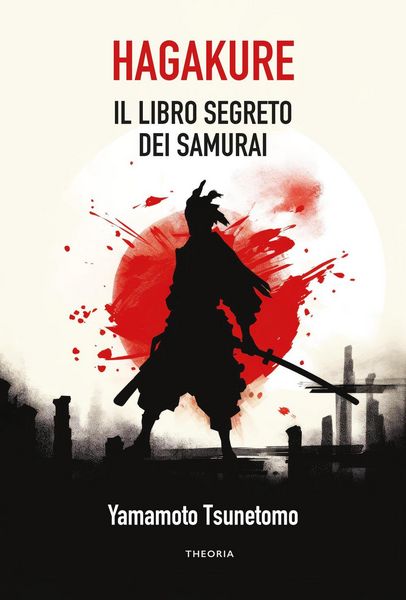 Produktbild: Hagakure. Il libro segreto dei samurai