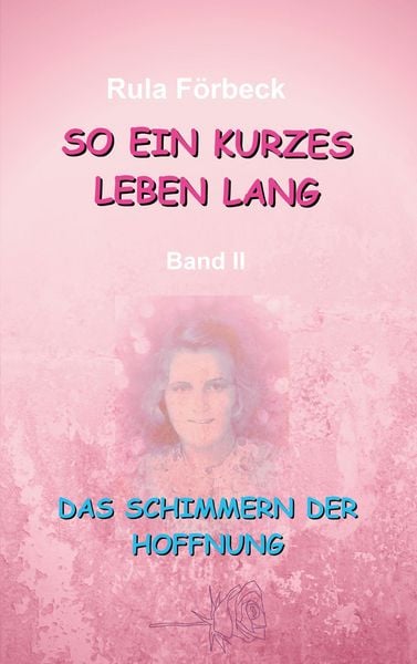 Produktbild: So ein kurzes Leben lang