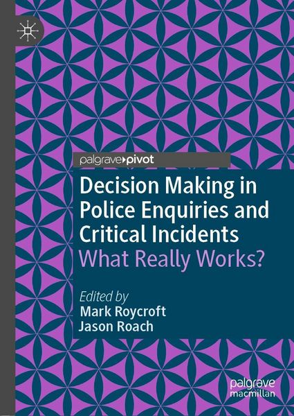Produktbild: Decision Making in Police Enquiries and Critical Incidents