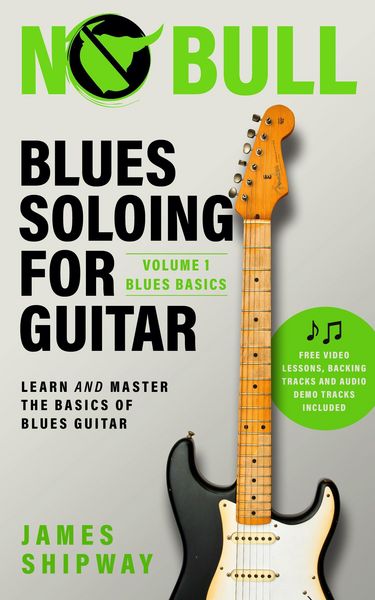 Produktbild: Blues Soloing for Guitar, Volume 1: Blues Basics