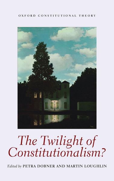 Produktbild: Twilight Of Constitutionalism Ocon C