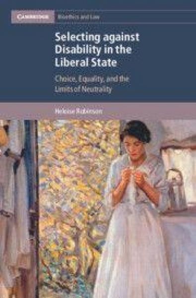 Produktbild: Selecting against Disability in the Liberal State