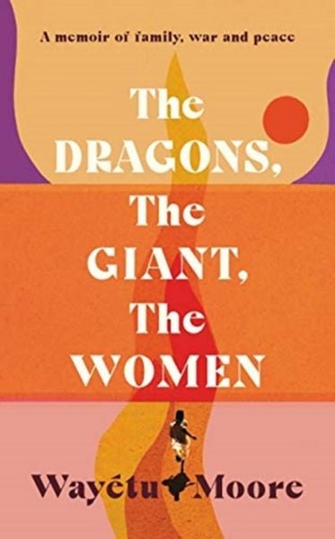 Produktbild: Moore, W: Dragons, the Giant, the Women