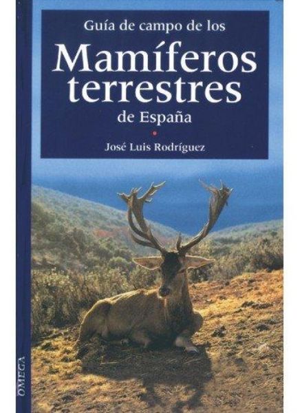 Produktbild: Gu&iacute;a de campo de los mam&iacute;feros terrestres de Espa&ntilde;a