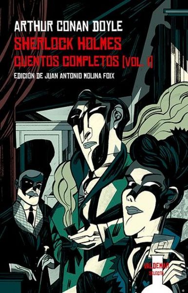 Produktbild: Sherlock Holmes. Cuentos completos [vol. I]