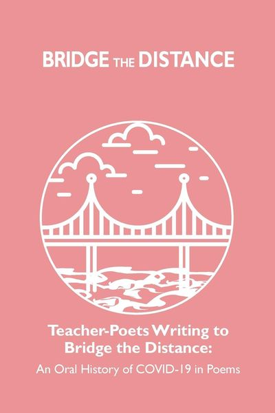 Produktbild: Teacher-Poets Writing to Bridge the Distance