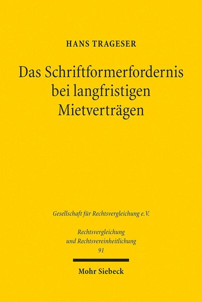 Produktbild: Das Schriftformerfordernis bei langfristigen Mietvertr&auml;gen