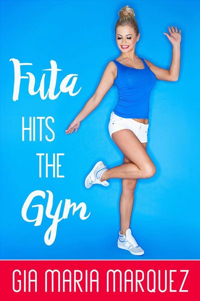 Produktbild: Futa Hits the Gym (Futa All Night, #2)