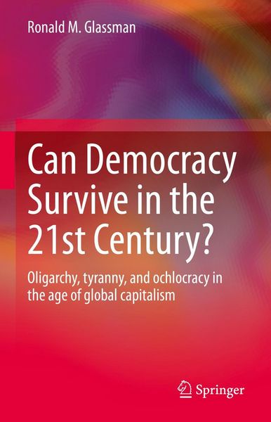 Produktbild: Can Democracy Survive in the 21st Century?