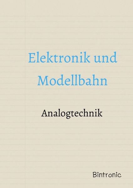 Produktbild: Elektronik und Modellbahn