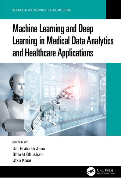 Produktbild: Machine Learning and Deep Learning in Medical Data Analytics and Healthcare Applications