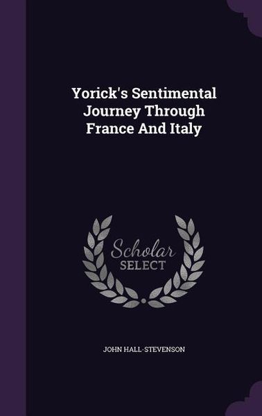 Produktbild: Yorick's Sentimental Journey Through France And Italy