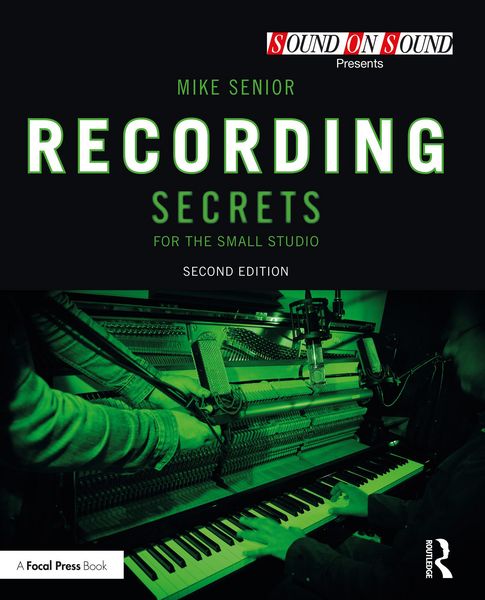 Produktbild: Recording Secrets for the Small Studio