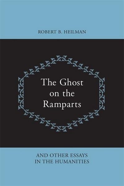 Produktbild: The Ghost on the Ramparts and Other Essays in the Humanities