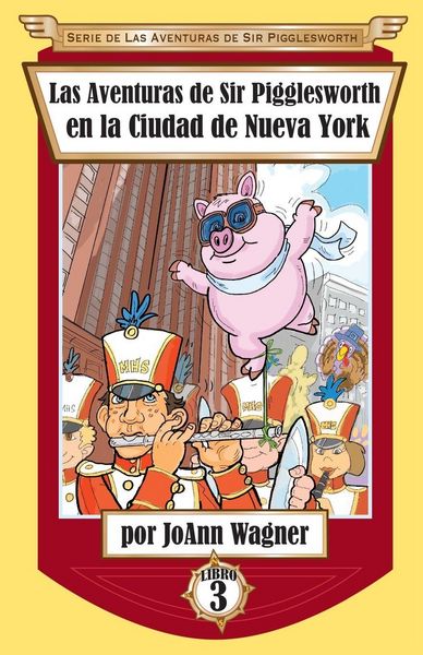 Produktbild: Las Aventuras de Sir Pigglesworth en la Ciudad de Nueva York
