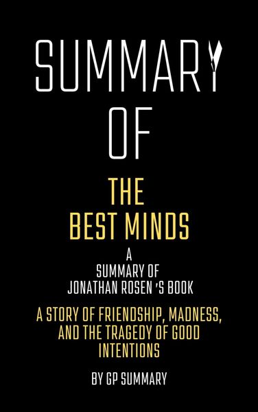 Produktbild: Summary of The Best Minds by Jonathan Rosen: A Story of Friendship, Madness, and the Tragedy of Good